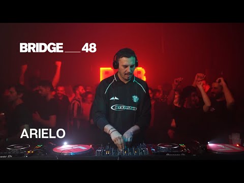 Arielo · DJ set | Bridge_48