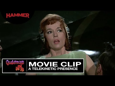 Quatermass and the Pit / A Telekinetic Presence (Official Clip)