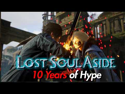 Lost Soul Aside & The Dangers of Unrealistic Hype