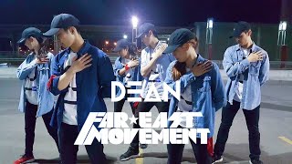 [EAST2WEST] 21 - DEAN (딘) &amp; Freal Luv Choreography by David Lieu and Christbob Phu