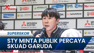 Piala AFF 2022 - Shin Tae-yong Tegaskan agar Publik Percaya Skuad Garuda Bisa Kalahkan Thailand