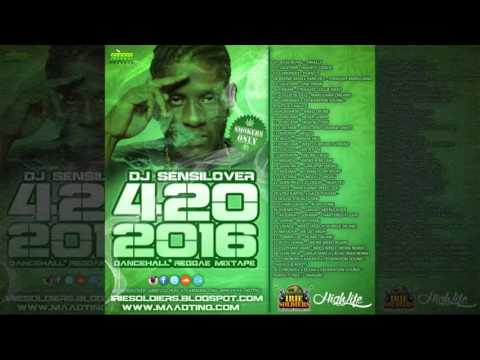 DJ Sensilover - 4-20 Dancehall Reggae (Mixtape 2016)