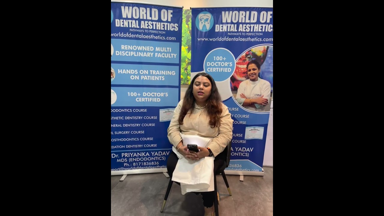 Student Feedback - World of Dental Aesthetics - Dental Academy in Gurgaon
