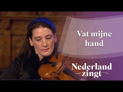 Nederland Zingt: Vat mijne hand