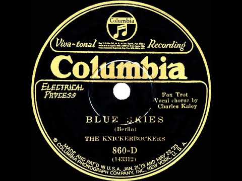 1927 HITS ARCHIVE: Blue Skies - Ben Selvin (Charles Kaley, vocal)