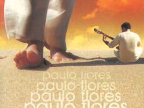 Paulo FLores - É Sô Ma Bô