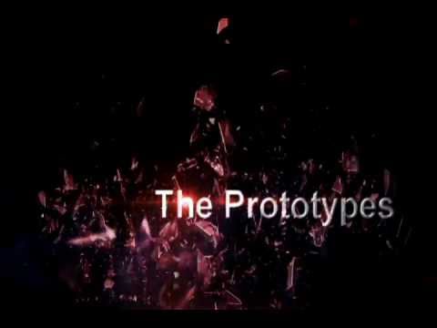 We Present You - The Prototype - INTRO