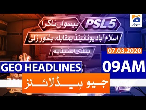 Geo Headlines 09 AM | 7th March 2020