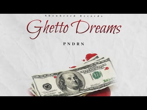 PNDRN - Ghetto Dreams (Official Audio)