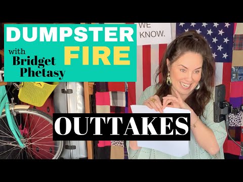 Dumpster Fire 15 - Outtakes