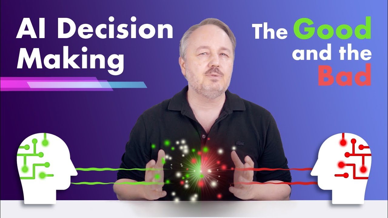 AI Decision-Making: The Good and the Bad and How to Use it to Improve Your Digital Business