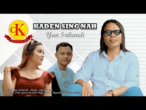 YAN SRIKANDI - KADEN SING NAH // Official Music Video