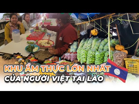 [ LÀO - P.32] Khám phá Khu ẩm thực lớn nhất của người Việt ở Lào | Bùi Hồ TV