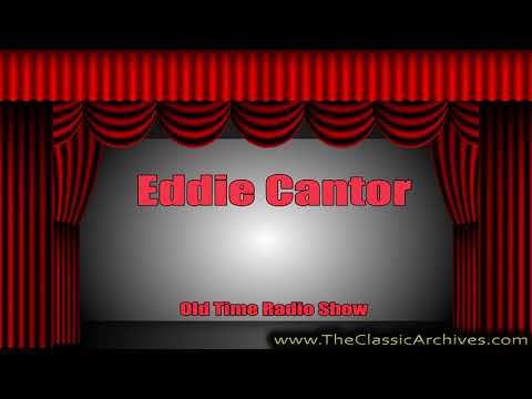 Eddie Cantor 371229   Guests  Dave Rubinoff, Tony Martin, Old Time Radio
