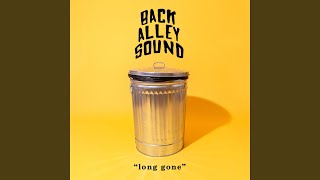 Long Gone Music Video