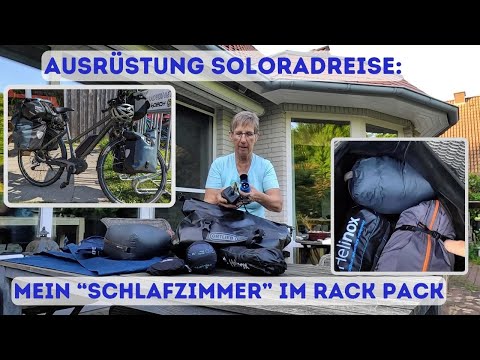 Generalprobe für Soloradreise mit E-Bike - Vorstellung Rack Pack und "Schlafzimmer"