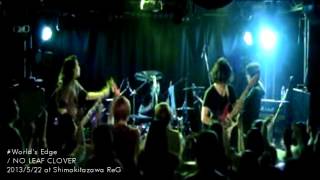 World's Edge (live) - NO LEAF CLOVER