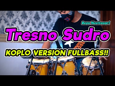 BERGETARRR!!! TRESNO SUDRO COVER KOPLO VERSION FULLBASS 2021