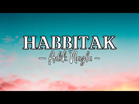HABBITAK cover by Adik Nayla #viraltiktok #coverlagu #viralvideo #coversongs