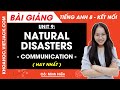 Tiếng Anh lớp 8 Unit 9: Natural disasters - Communication trang 96, 97 - Global Success (HAY NHẤT)