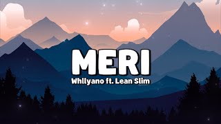Download lagu Whllyano - Meri 'Tuhan Pertemukan' ft. Lean Slim (Lirik Lagu) mp3 Download lagu Whllyano - Meri 'Tuhan Pertemukan' ft. Lean Slim (Lirik Lagu) mp3