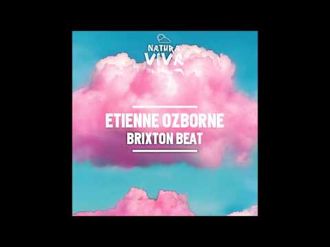 Etienne Ozborne - Brixton Beat (Original Mix)