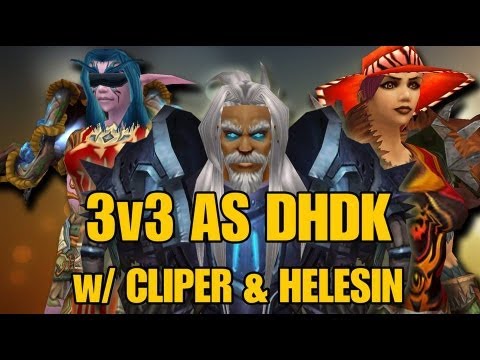 Bajheeroth - 3v3 Arena as DHDK w/ Cliper & Helesin #1 - 5.3 Death Knight PvP