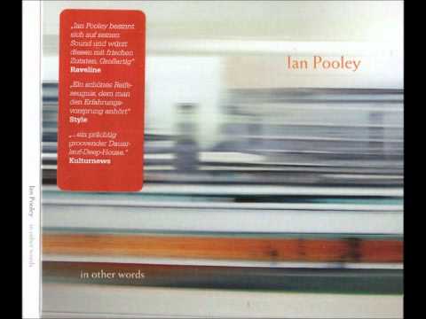 Ian Pooley - Last Nite