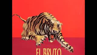 El Bruto - Interstellar Broadcast