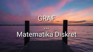 Graf - Matematika Diskret