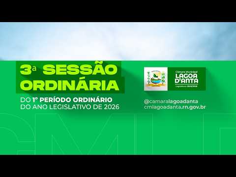 3ª  Sessão  Ordinária  do  1º  Período  Ordinário  de  2026