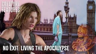 No Exit: Living the Apocalypse