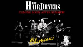 The Hairdryers - Save The Vinyl