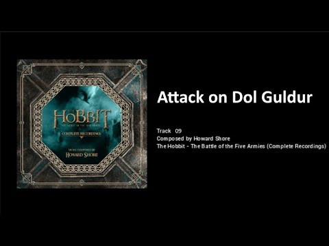 09 - Attack on Dol Guldur (The Hobbit: the Battle of the Five Armies - the Complete Recordings)