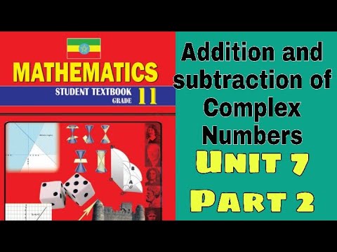 Ethiopian Grade 11 Maths Unit_7 p_2 addition and...