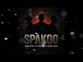 MABANTU Ft BADDEST 47 X KING PLUS SPAKOO