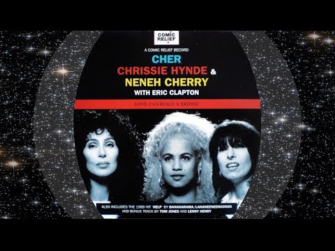 Cher, Chrissie Hynde & Neneh Cherry with Eric Clapton 1995 Love Can Build A Bridge