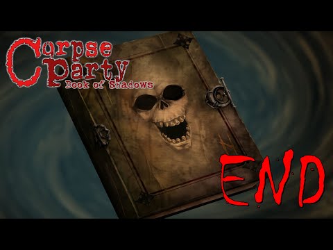That's A F**ked Up Book! - Corpse Party: Book of Shadows - Finale