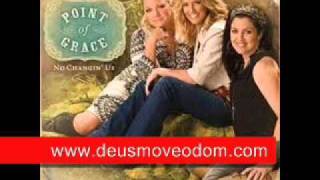 01 He Holds Everything   Point Of Grace 2010   No Changin&#39; Us