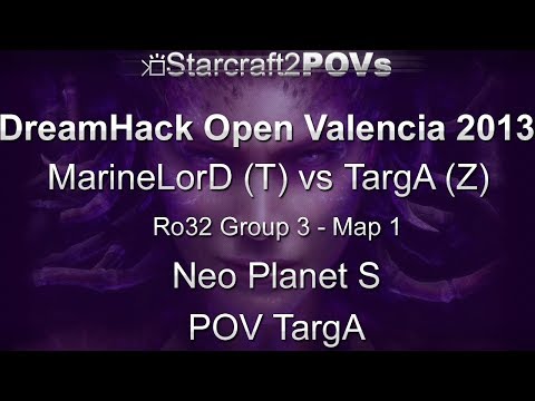 SC2 HotS - DreamHack Valencia 2013 - MarineLorD vs TargA - Ro32 Group 3 - Map 1 - Planet S - TargA