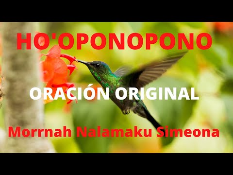 HOOPONOPONO- Oracin Original- Morrnah Nalamaku Simeona HealingtheSoul  Sanando el Alma