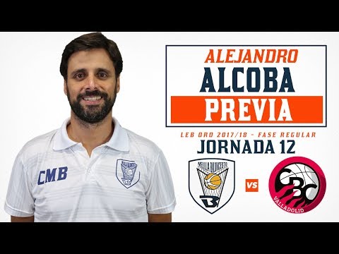 PREVIA | Alejandro Alcoba vs Carramimbre CBC Valladolid (ORO 17/18 - J12)