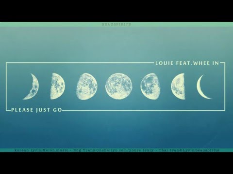 [KARATHAISUB] Louie - Please Just Go (그냥가요) (Feat.Whee In)