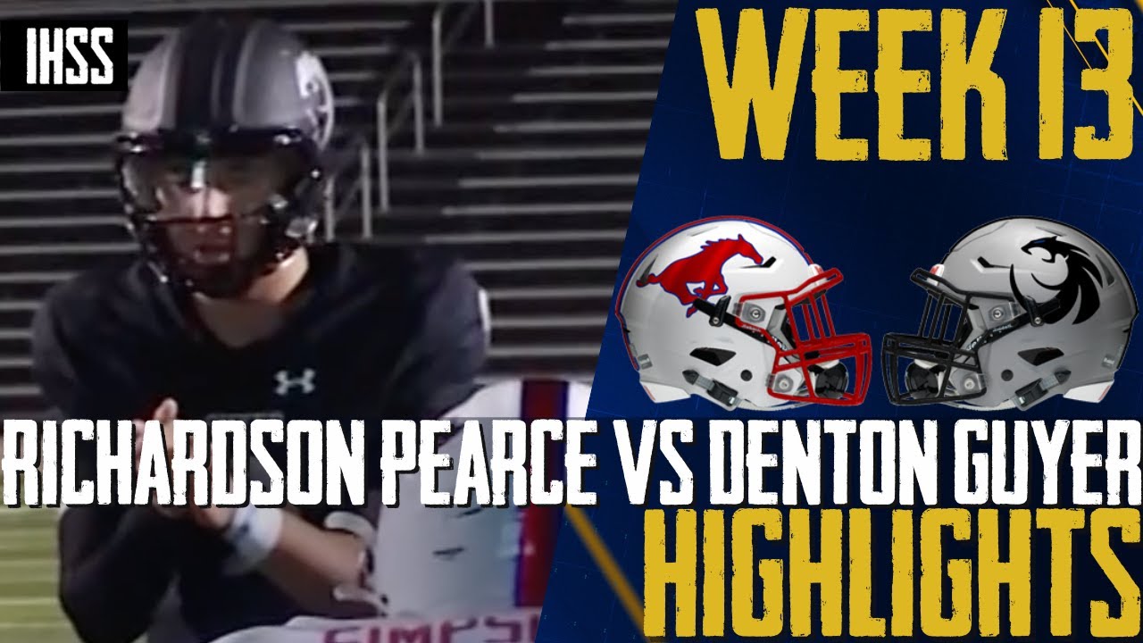 Richardson’s Epic Football Season Highlights: Denton Guyer vs. Pierce Showdown