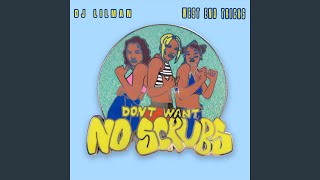 No Scrubs (feat. West End Tricks)