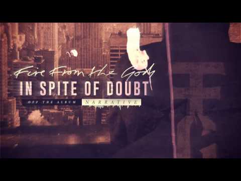 Fire From The Gods - In Spite Of Doubt