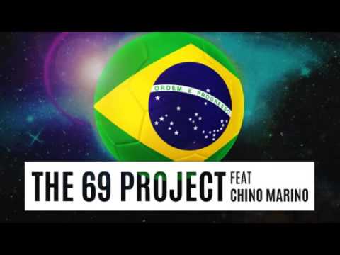 The 69 Project feat Chino Marino - Champions Of The World (Let's Go)