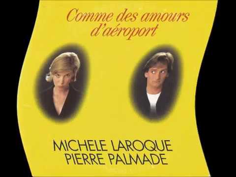 PIERRE PALMADE MICHELE LAROQUE Comme des amours