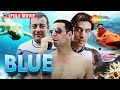Blue Full Suspense Thriller Movie HD Akshay Kumar Sanjay Dutt Zayed Khan Katrina Kaif