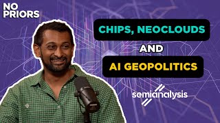 No Priors Ep. 127 | With SemiAnalysis Founder and CEO Dylan Patel